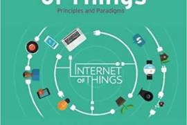 Internet of Things: Principles and Paradigms 1st Edition,  by Rajkumar Buyya