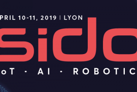 SIDO : IOT, AI, ROBOTICS, 10 April 2019, 50 Quai Charles de Gaulle, Lyon