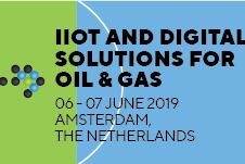 IOT AND DIGITAL SOLUTIONS FOR OIL & GAS, 6 June 2019, Okura Hotel, Amsterdam