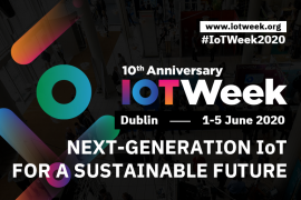 IOT WEEK 2020, 1 June 2020 00:00 - 5 June 2020 00:00, The Convention Centre, Dublin, Ireland