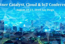 Gartner Catalyst, Cloud & IoT Conference, San Diego - August 20-23, 2018