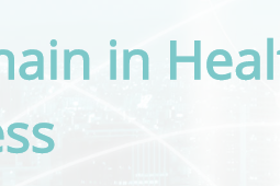 Blockchain in Healthcare Congress, 13 Jun 2019 - 14 Jun 2019, London, UKLondon, UK