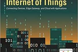 An Introduction to Internet of Things: Connecting Devices, Edge Gateway, and Cloud with Applications