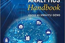 Internet of Things and Data Analytics Handbook by Hwaiyu Geng 