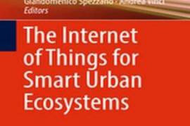 The Internet of Things for Smart Urban Ecosystems  (English, Hardcover, unknown)