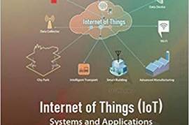 Internet of Things (IoT): Systems and Applications 1st Edition