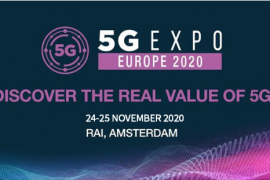 5G EXPO EUROPE 2020, 24 November 2020 09:00 - 25 November 2020, RAI, Europaplein